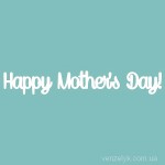 Чипборд 'Happy Mothers Day ' 31х65мм SL-303 SL-303